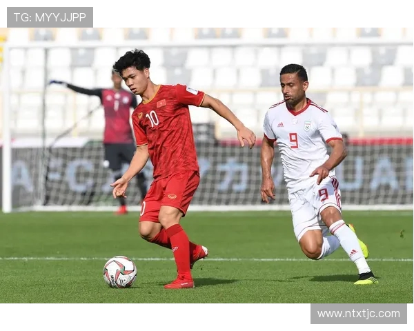 越南与新西兰激战20场回顾分析两国足球发展现状与未来展望